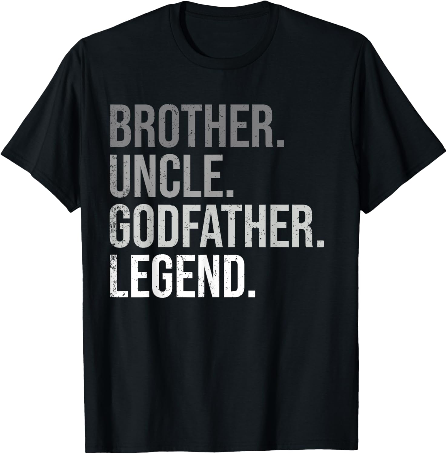 Brother Uncle Godfather Legend Fun Best Funny Uncle