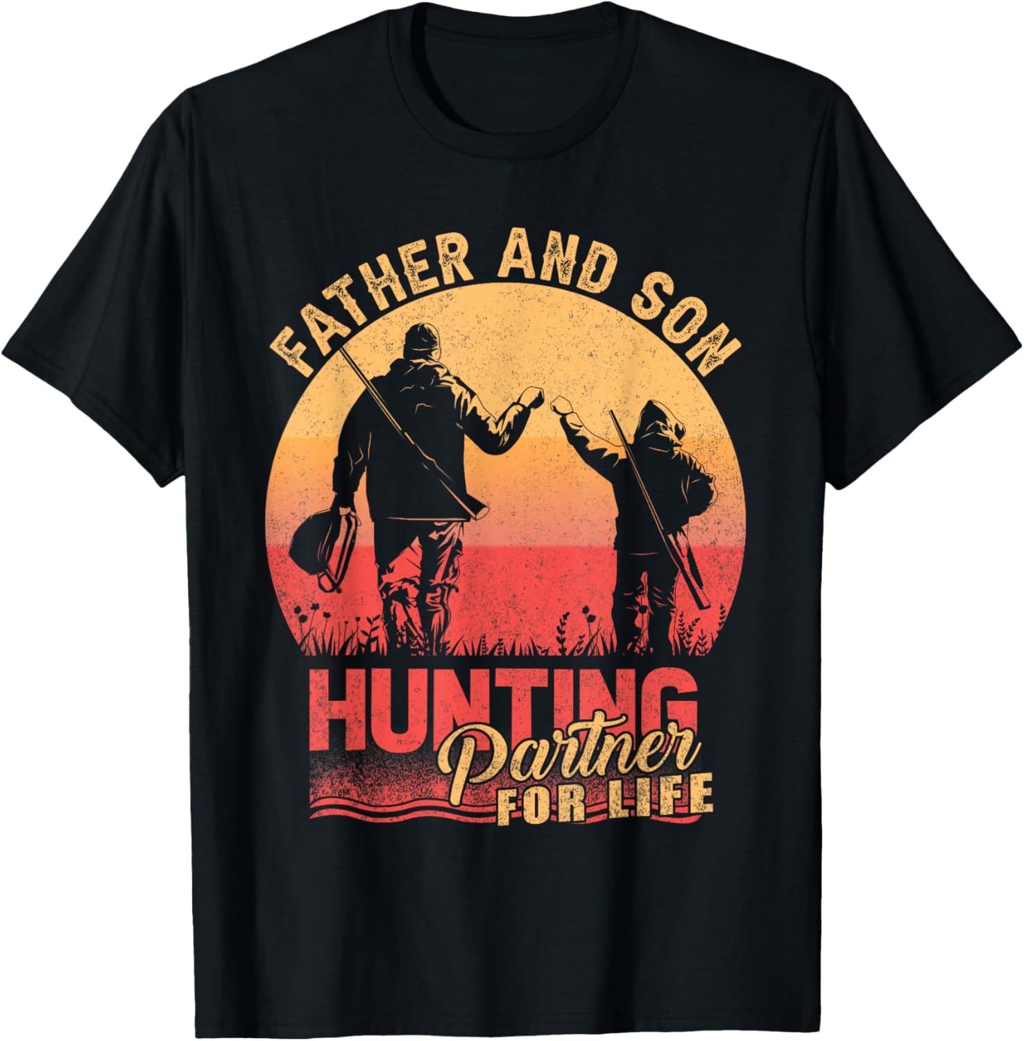 Father and Son Hunting Partners Buddies For Life Fathers Day