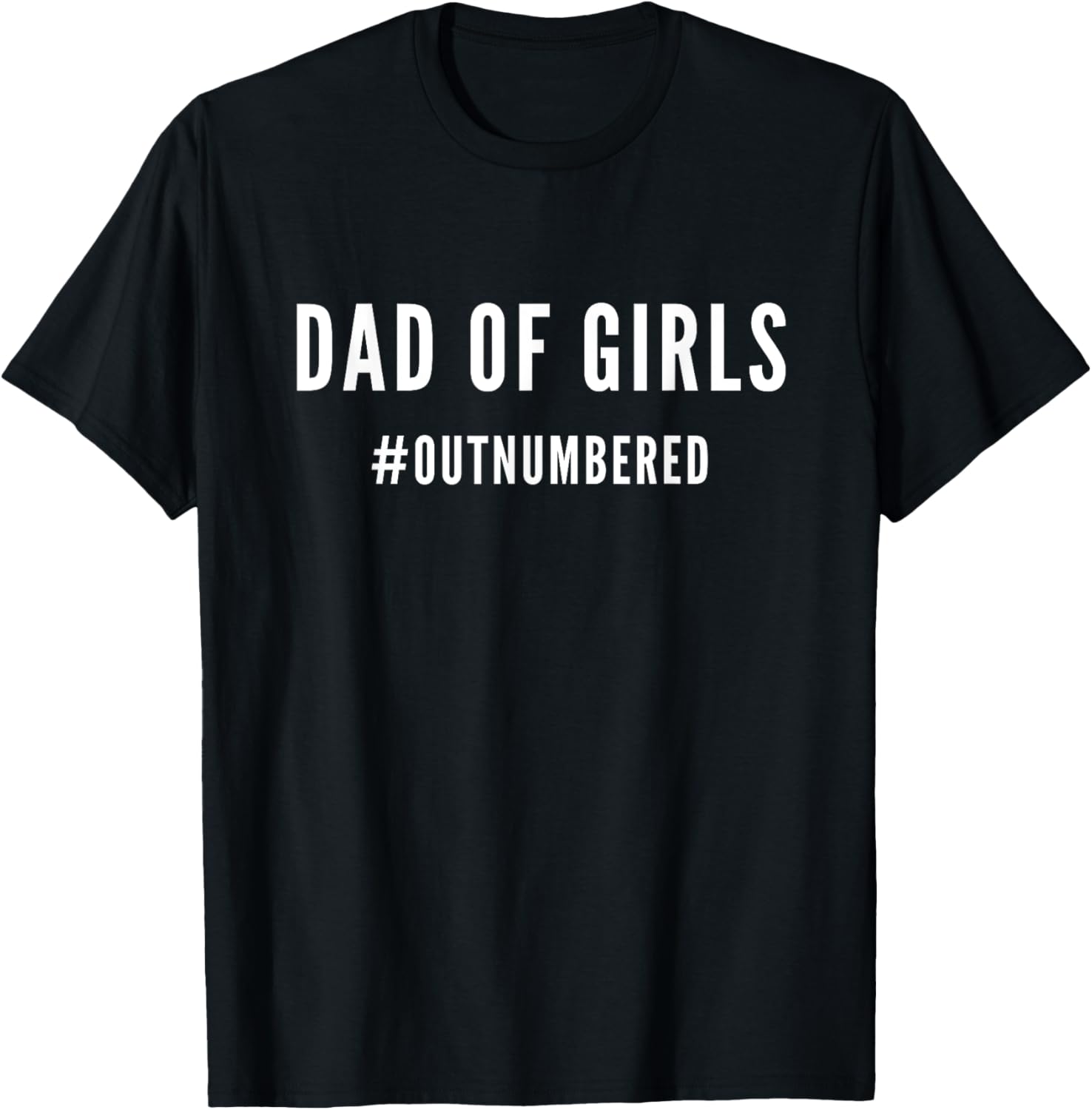 Fathers Day Gift for Daughter Wife Dad of Girls Outnumbered