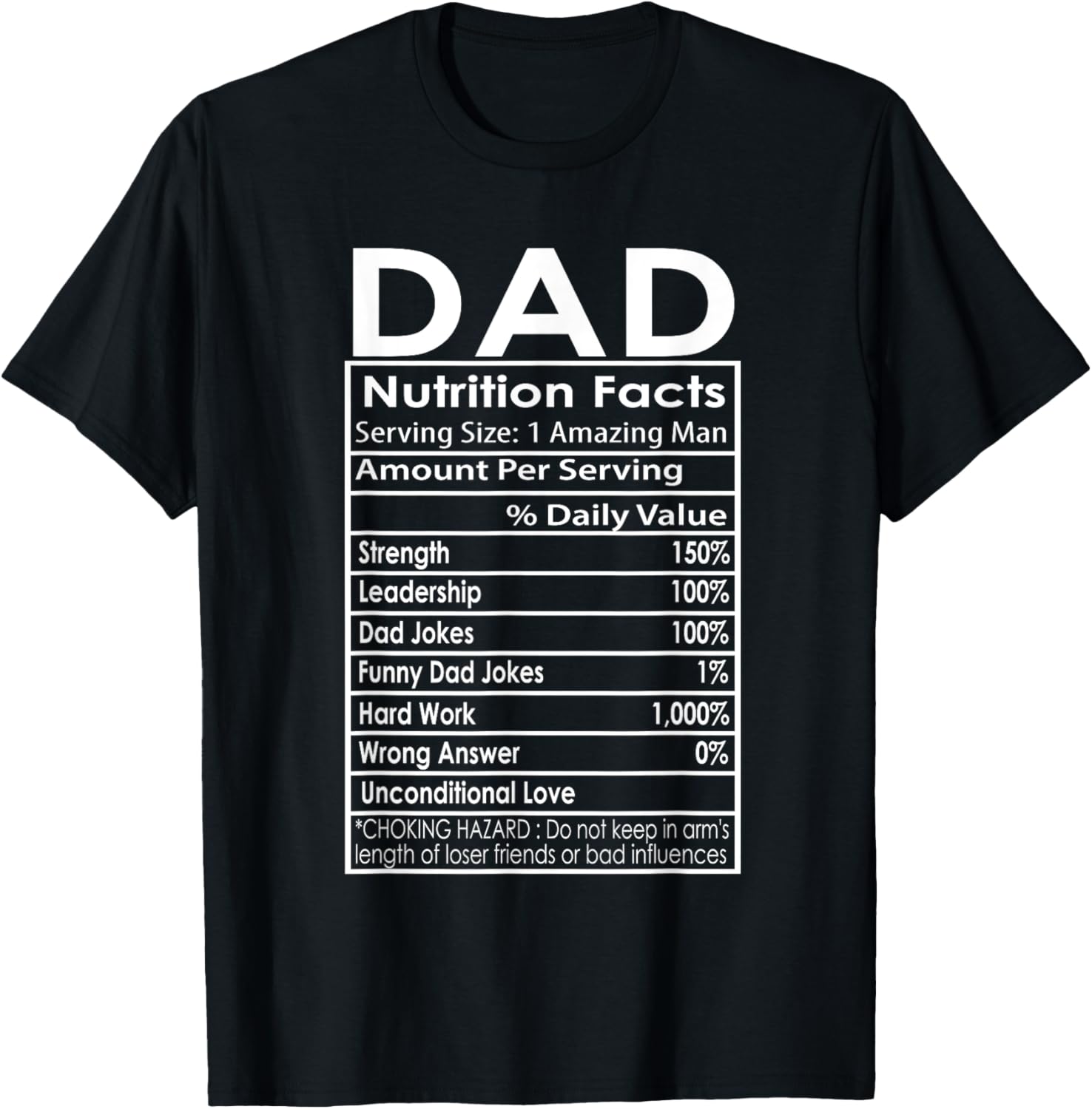 Funny Men’s Father’s Day Dad Nutrition Facts Gift T-Shirt