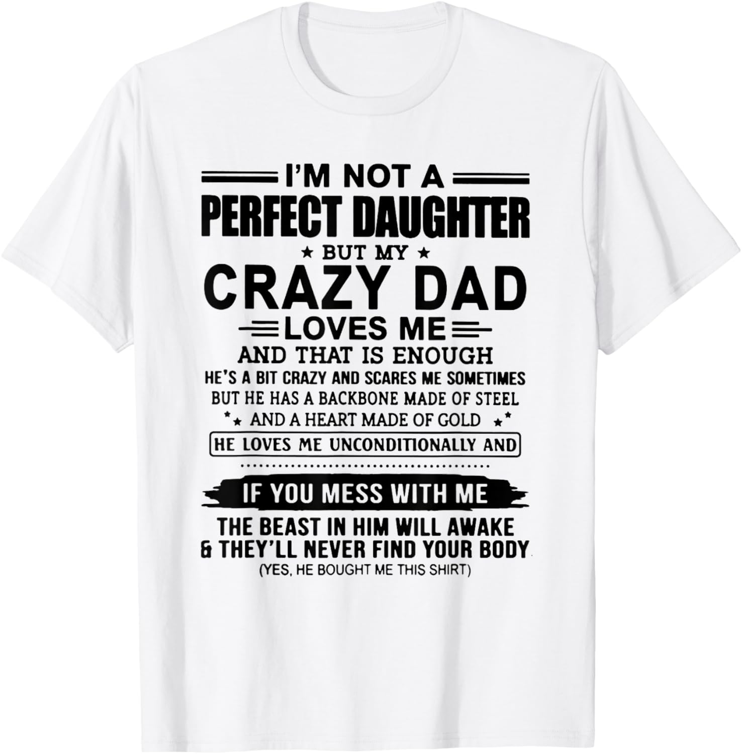 I’m Not A Perfect Daughter But My Crazy Dad Loves Me