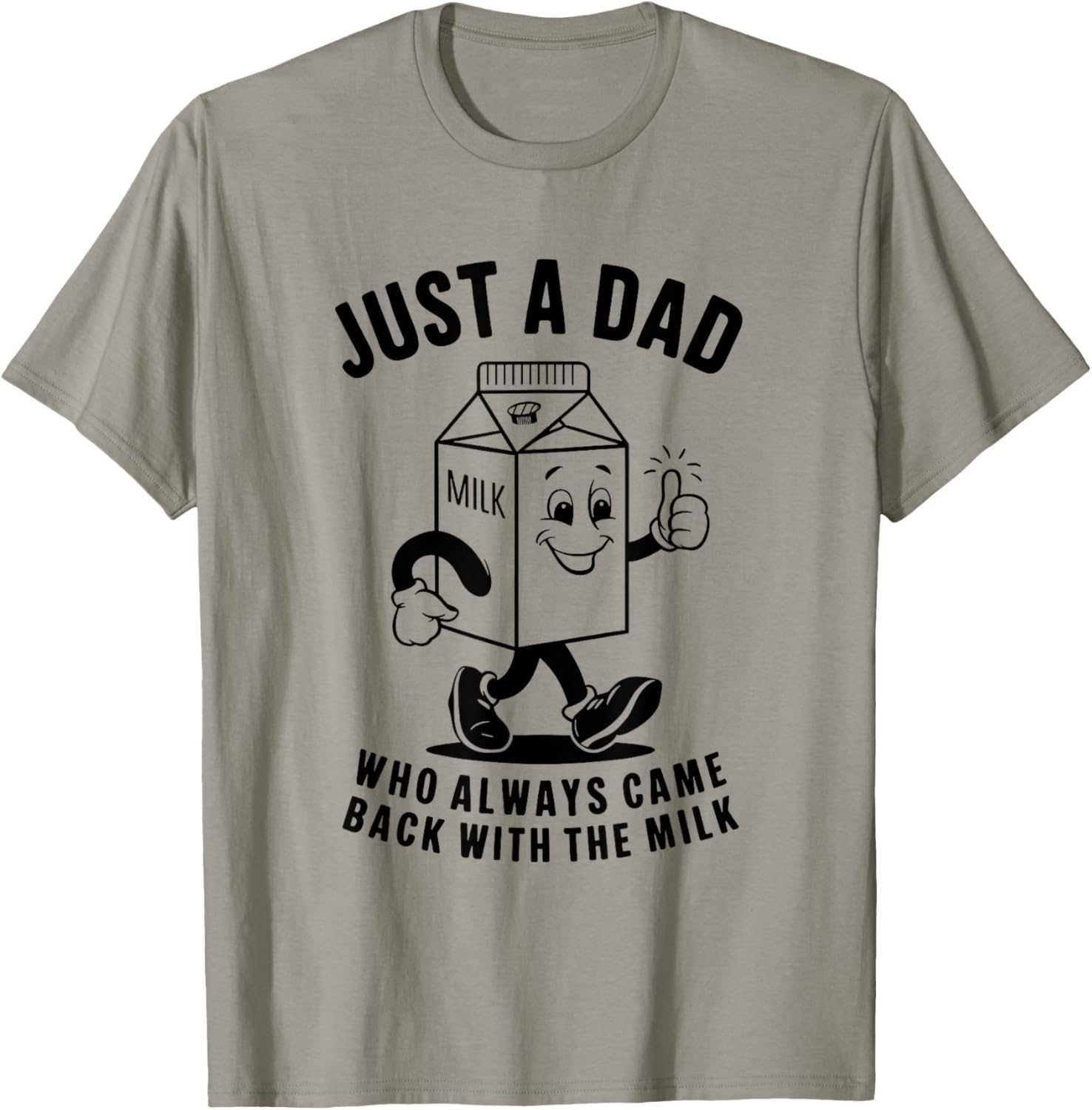 Just a dad who always came back with the milk fathers day