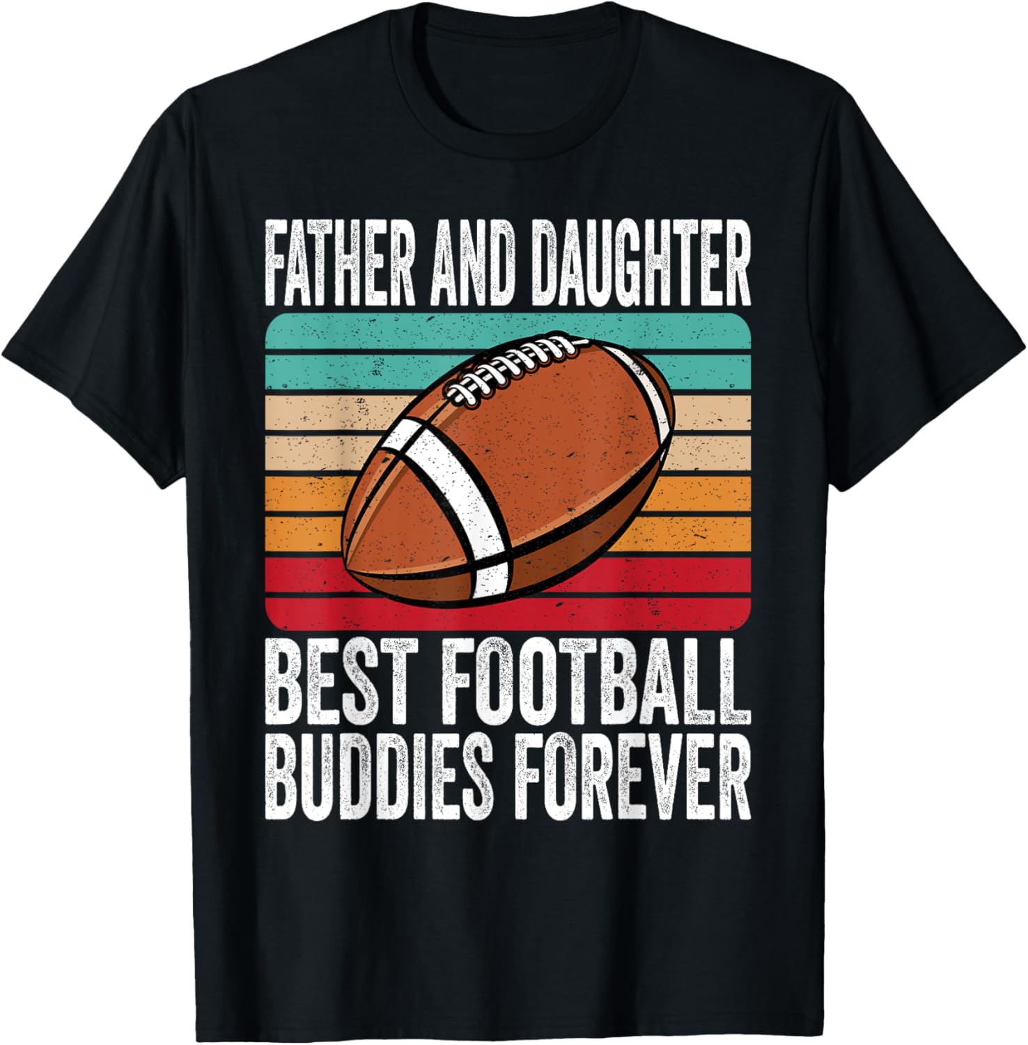 Vintage Father And Daughter Best Football Buddies Forever